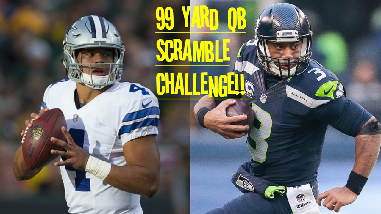 WHO CAN GET A 99YD QB SCRAMBLE FIRST!! DAK PRESCOTT VS RUSSELL WILSON!!