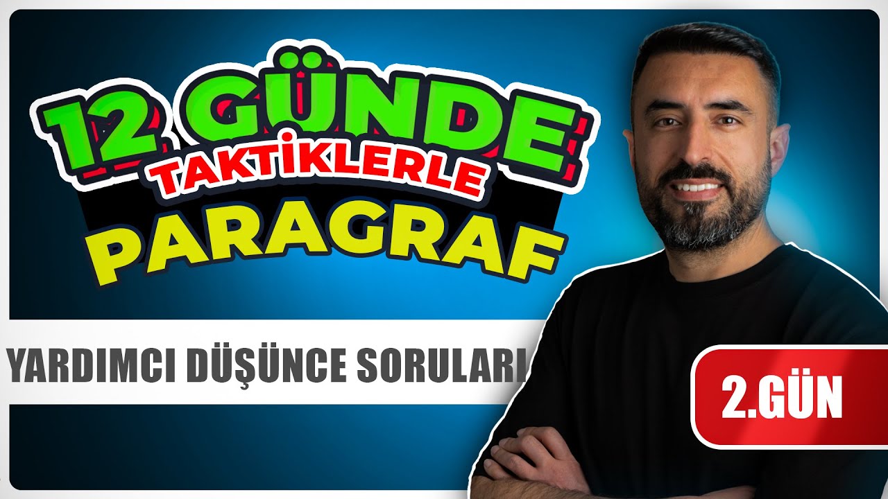 PARAGRAFTA YARDIMCI DÜŞÜNCE SORULARI / Paragraf Taktikleri Kampı 2026 📌 2.Gün TYT -KPSS-ALES-DGS