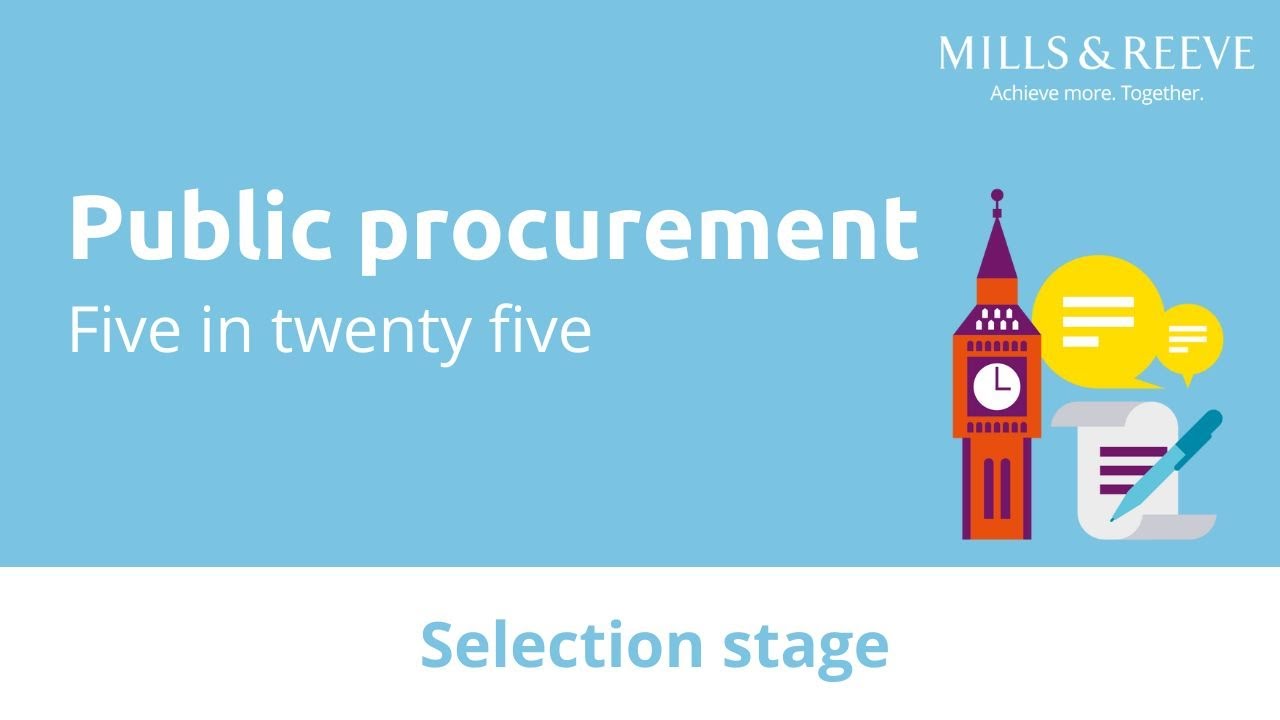 Public procurement  - Five in twenty five: Selection stage
