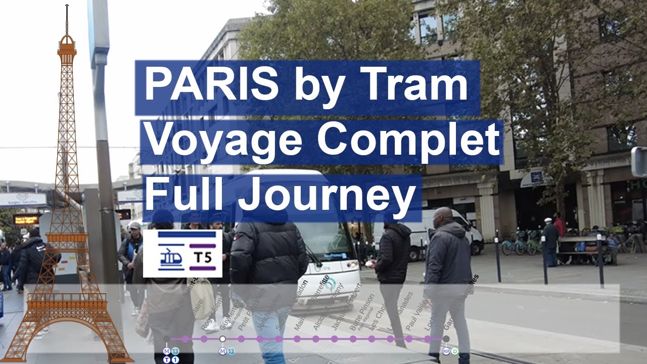 Paris Metro Tram - Voyage Complete Full Journey T5