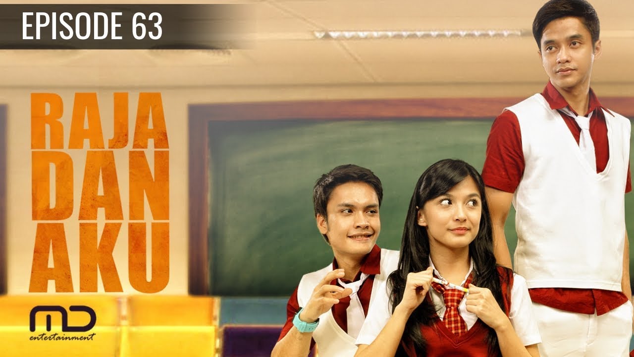 Raja Dan Aku - Episode 63