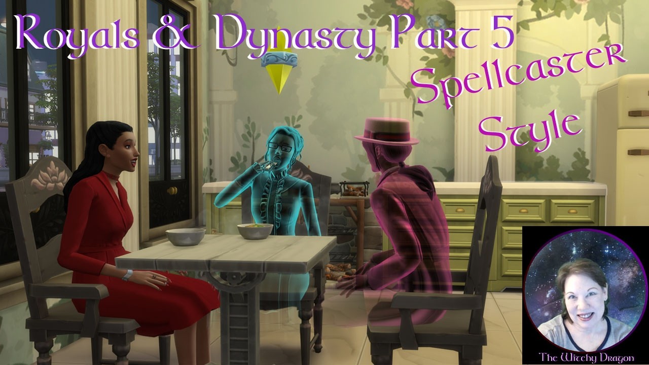 The Sims 4, Royals & Dynasty Part 5, Spellcaster Style