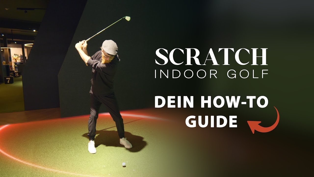 Scratch Indoor Golf: Dein How-To Guide für den perfekten Besuch!