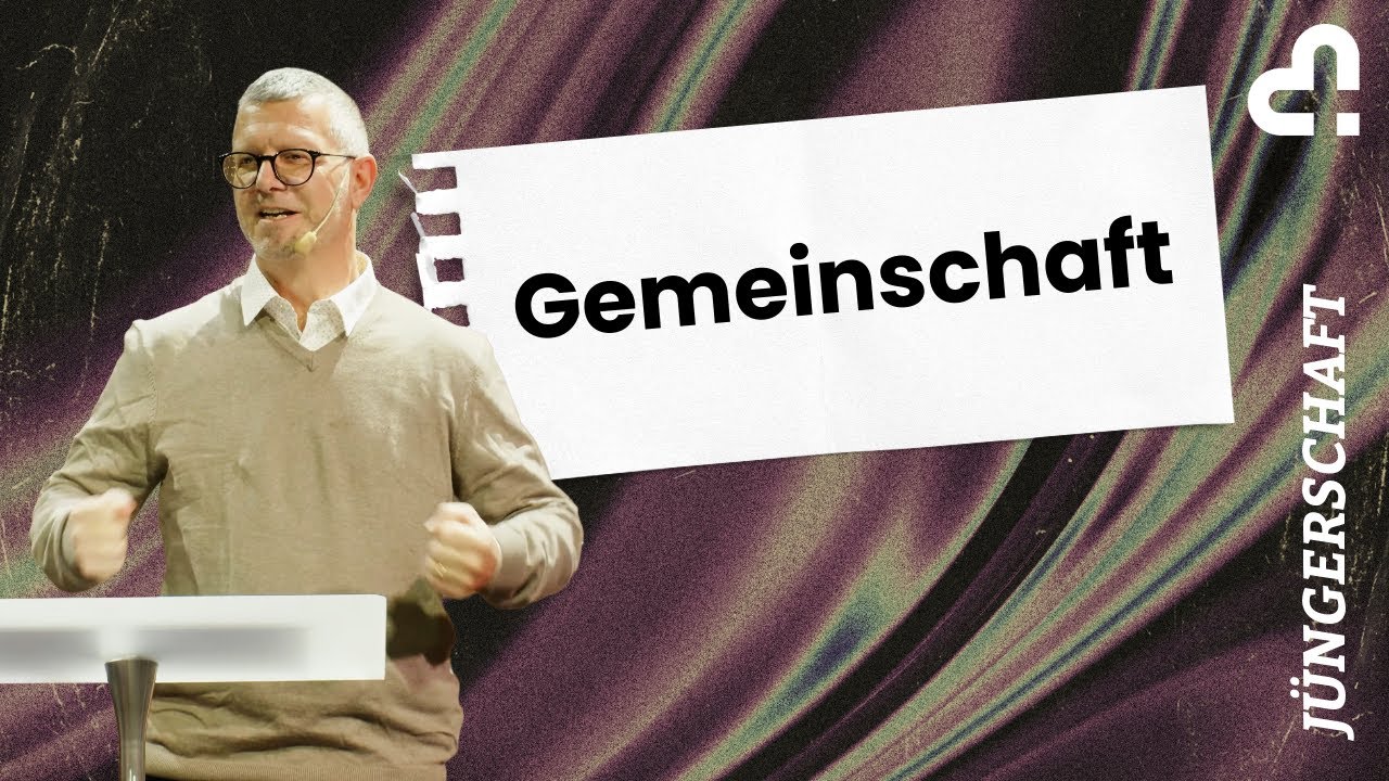 Gemeinschaft | 👥 Jüngerschaft | Willy Camadini