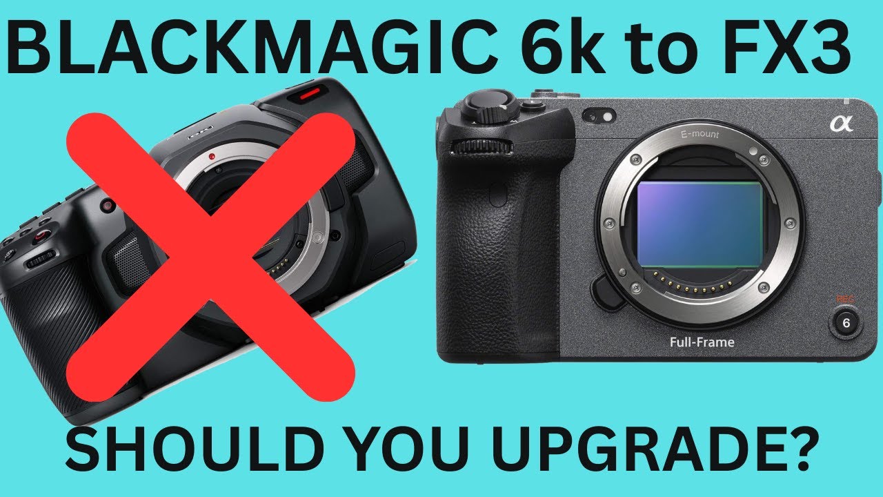Sony FX3 vs. Blackmagic 6K &mdash; The Best Camera for Solo Filmmakers?