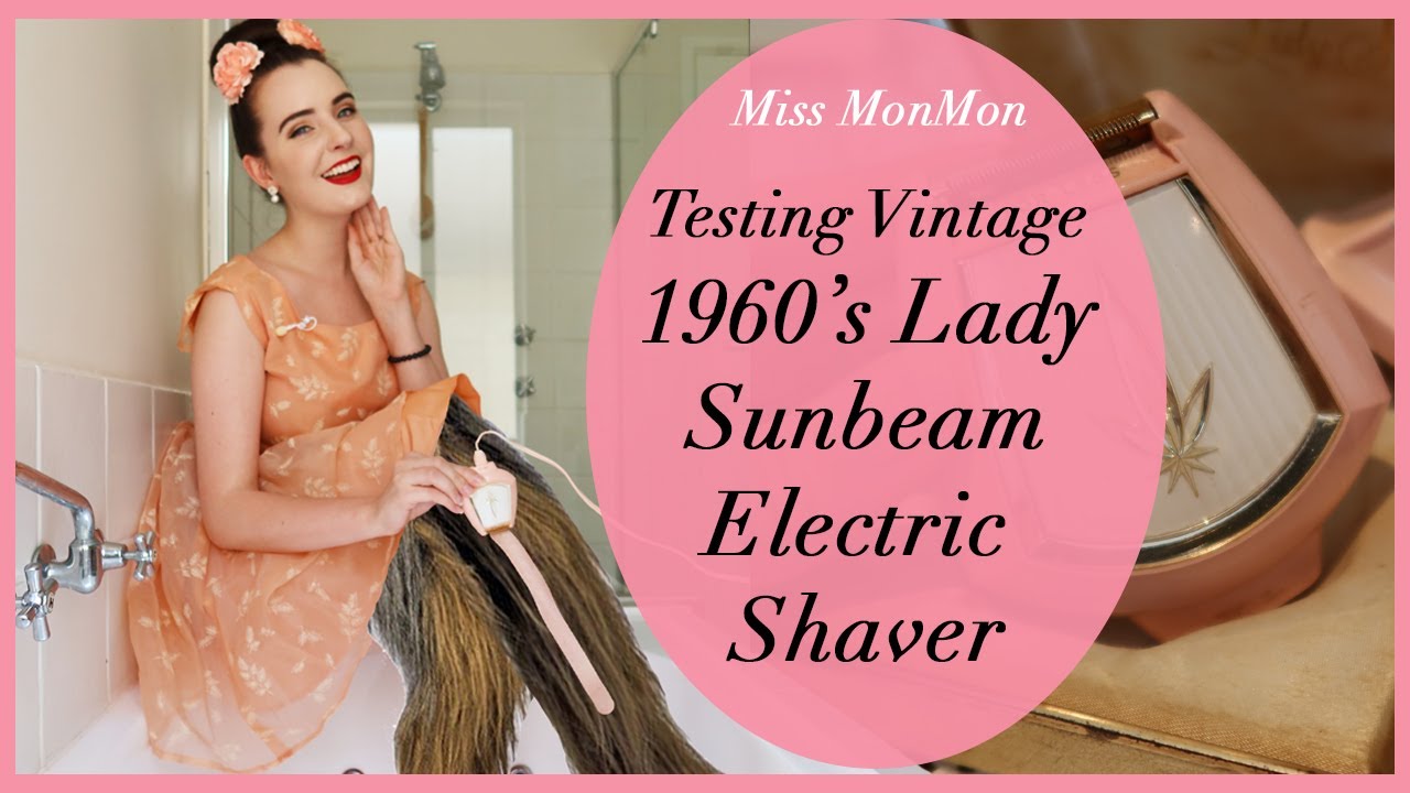 1960's Lady Sunbeam Electric Shaver - Testing Vintage Gadgets with Miss MonMon