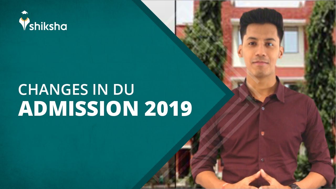 Changes In DU Admission 2019