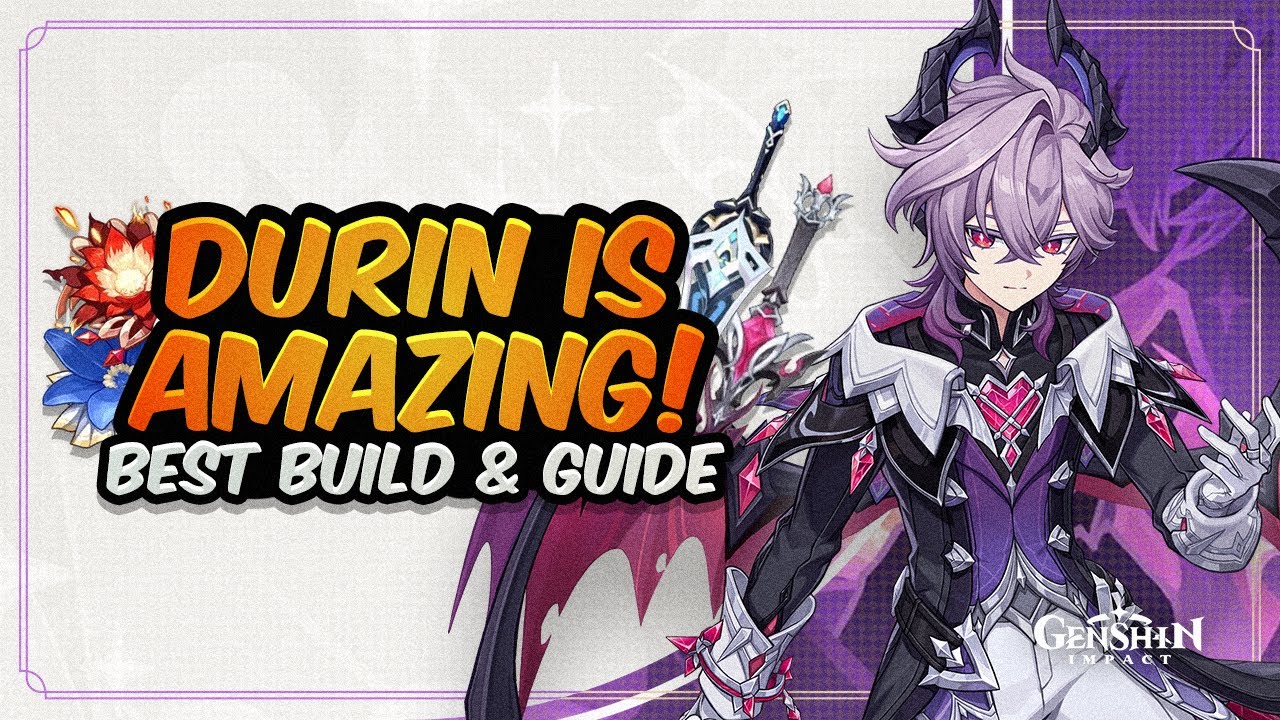 COMPLETE DURIN GUIDE! Best Durin Build [ALL Playstyles] - Artifacts, Weapons, Teams | Genshin Impact