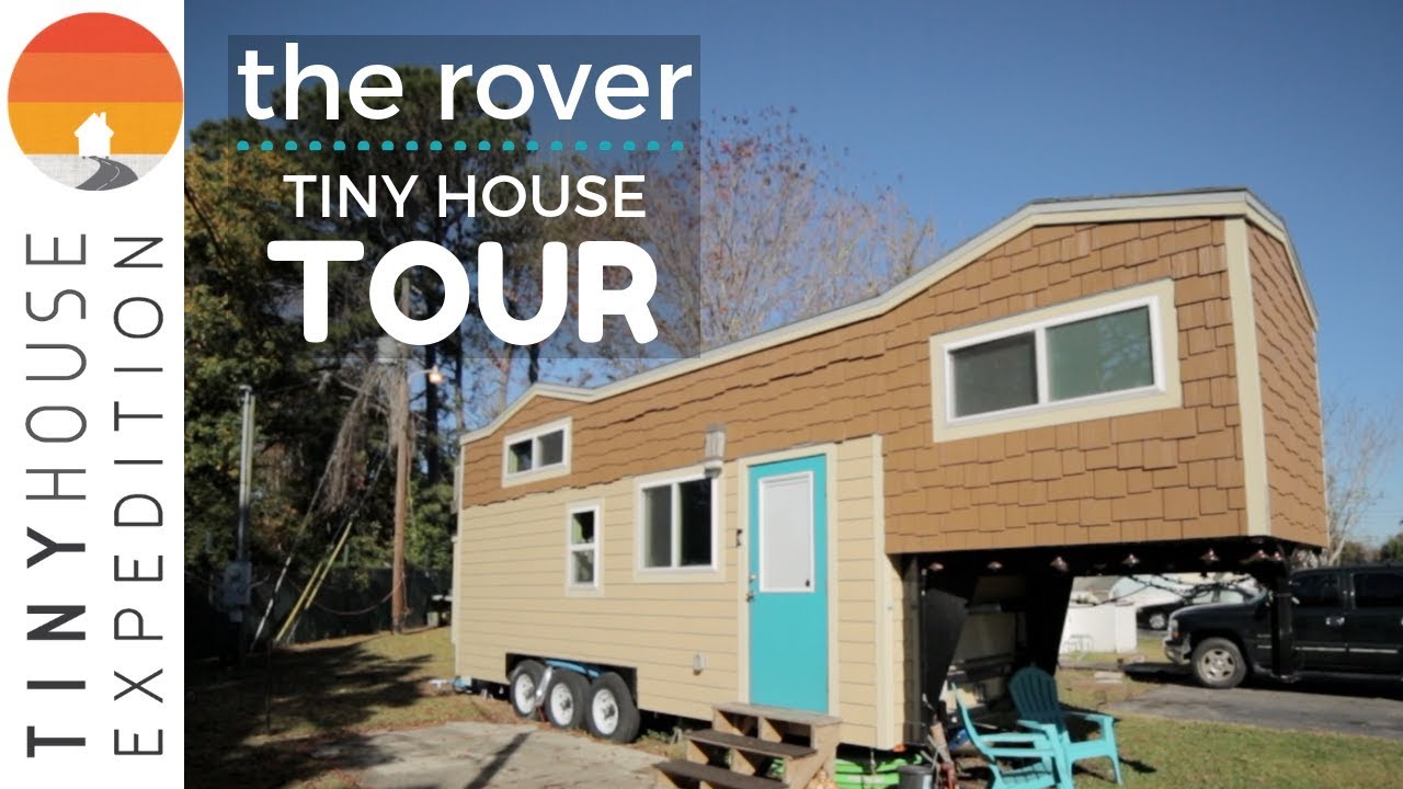 The Rover Tiny House TOUR: &ldquo;Maximist