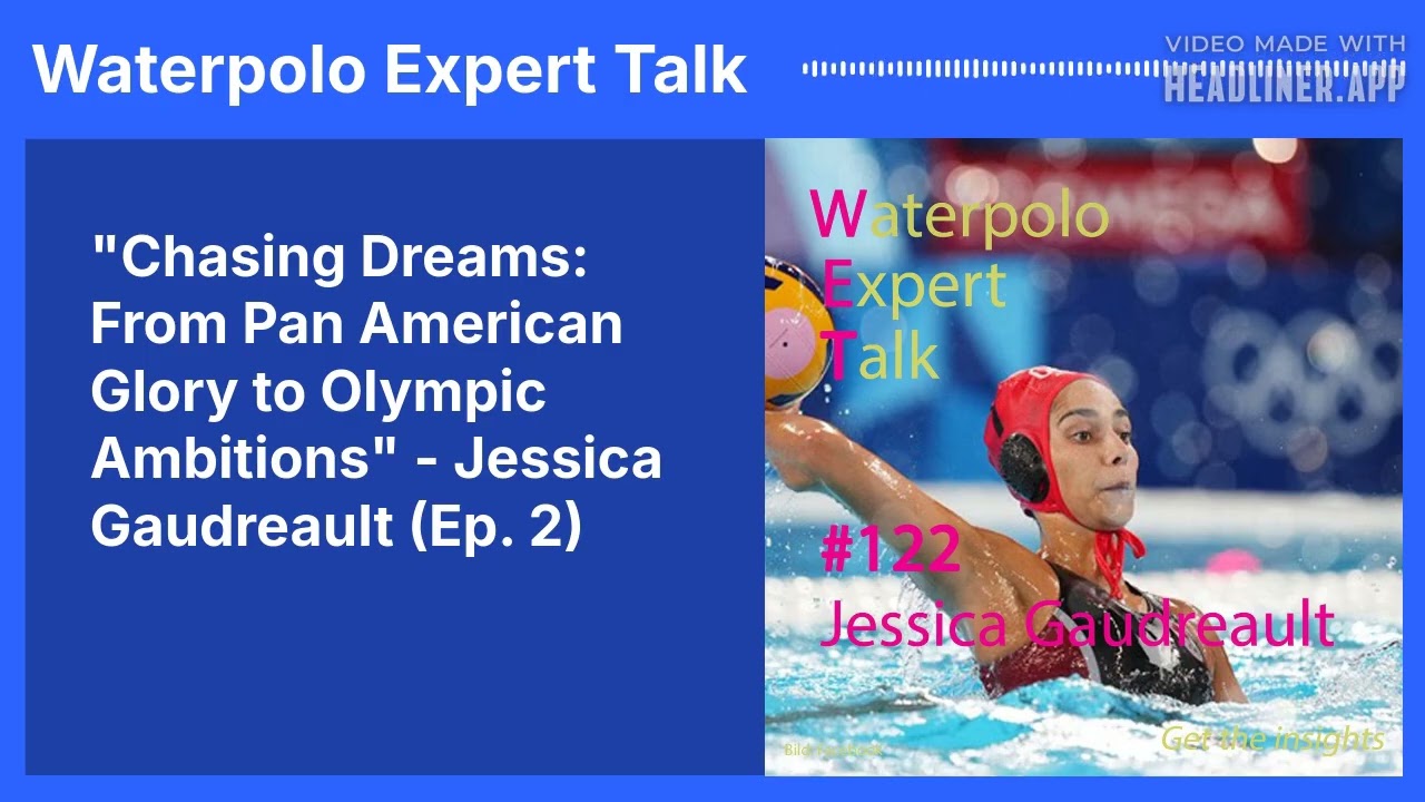 Chasing Dreams: Olympic Ambitions & Pan Am Glory – Jessica Gaudreault on Water Polo & Resilience