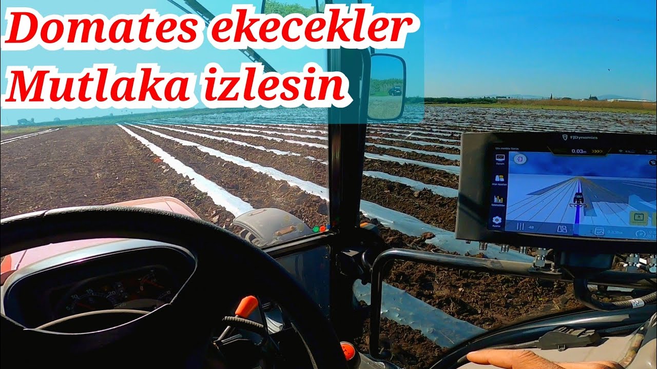 BU SENE DOMATES EKECEKLER MUTLAKA İZLEYİN. DOMATES EKİMİ  İÇİN MALÇ ÇEKME  #fjdynamics