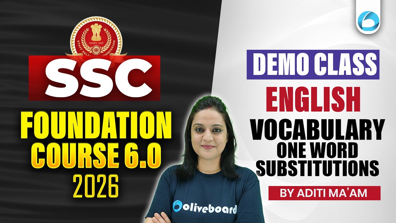 SSC Foundation 6.0 2026 | English Vocabulary One Word Substitutions | Demo Class By Aditi Maam