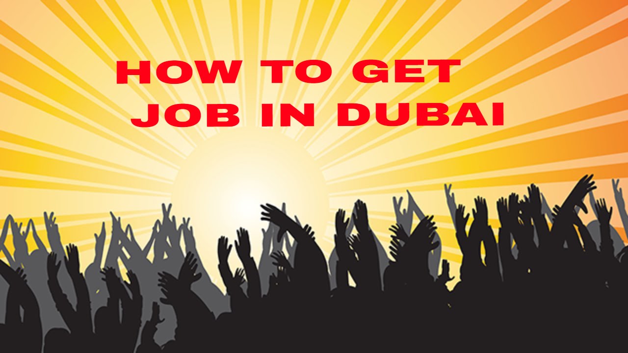 How to find a job in Dubai