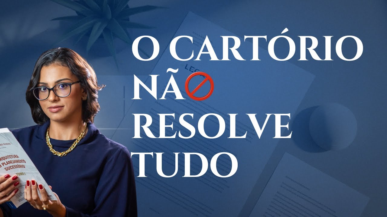 Testamento Público Precisa de Advogado? O Erro Que Quase Todo Mundo Comete