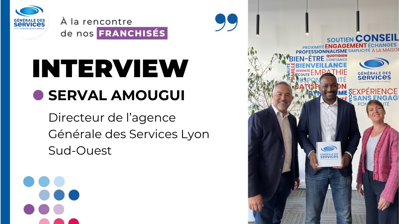A la rencontre de nos franchisés | Serval Amougui Lyon Sud Ouest