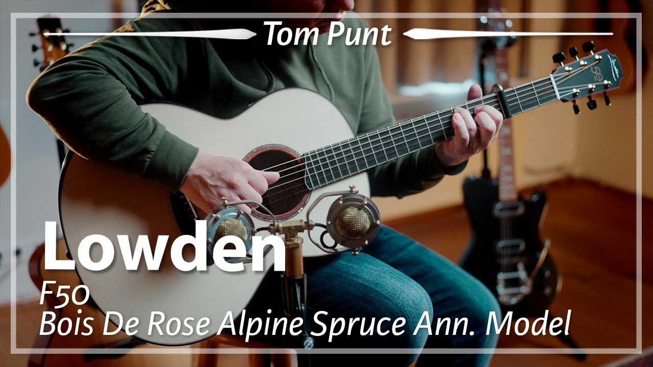 Lowden 50th Anniversary F50 Bois De Rose Alpine Spruce played by Tom Punt | Demo