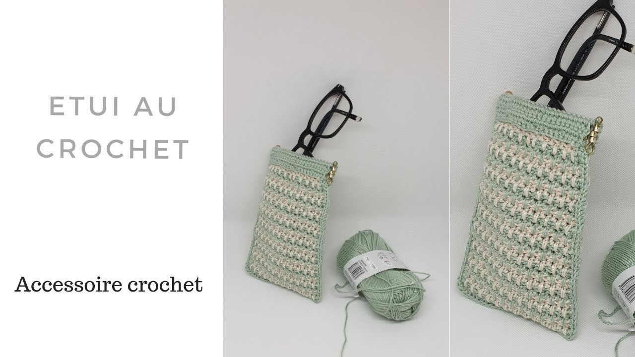 Etui à lunettes au crochet - fermoir clic clac