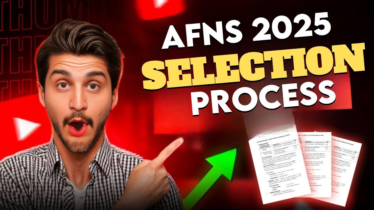 AFNs selection process 2025|Afns test preparation 2025|Afns selection full procedure|#afnsselection