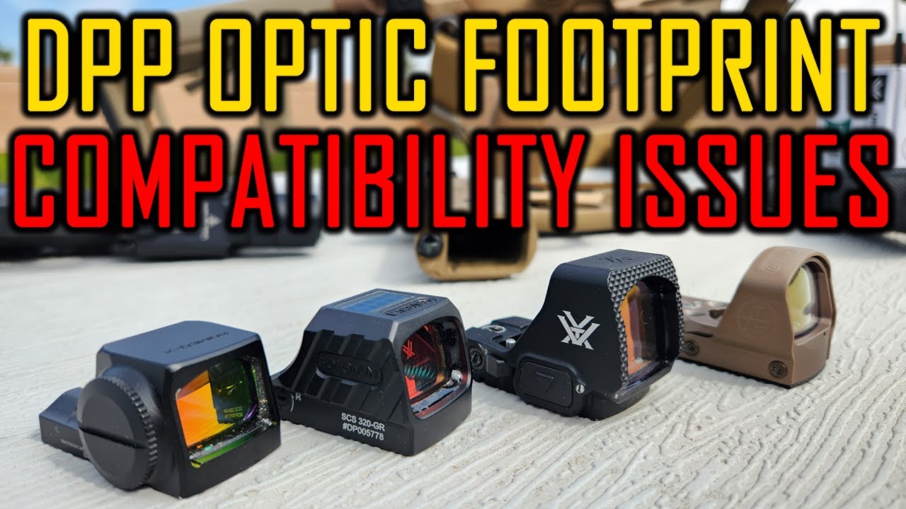 DPP Doesn't Always Fit: DeltaPoint Pro Optics Footprint Compatibility
