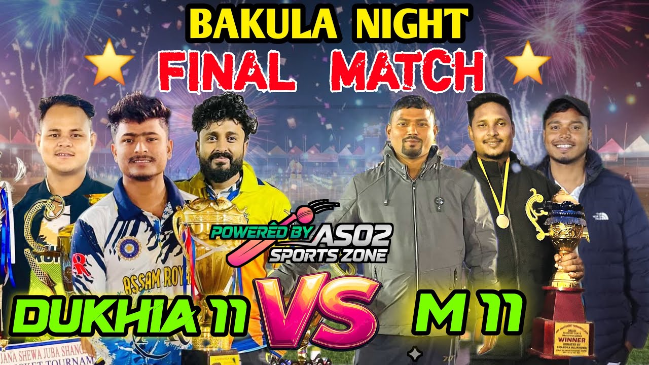 GRAND FINALE OF বাকুলা /// M 11 VS দুখীয়া 11🔥🔥🔥