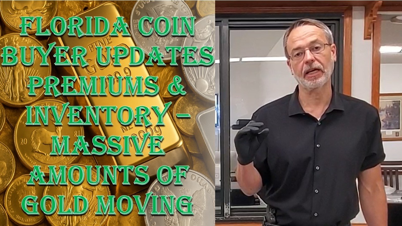 Florida Coin Dealer Updates Premiums - 7/30/26 - Massive Amounts of Gold Being Bought & Sold OTC!!!