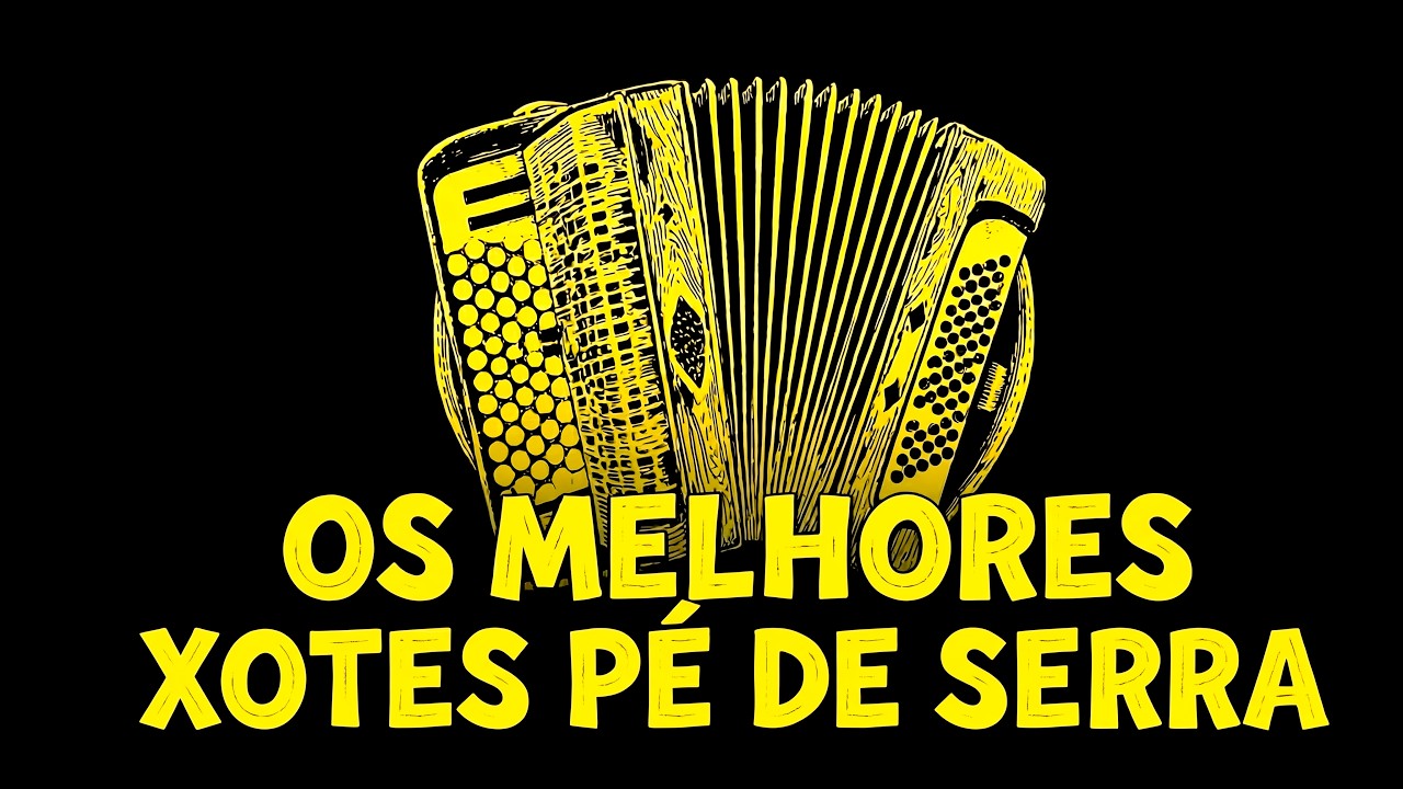 MELHORES XOTE P&Eacute; DE SERRA 🌿 | 32 MIN | Forr&oacute; Antigo para Relaxar e dan&ccedil;ar | Arretados do Xote