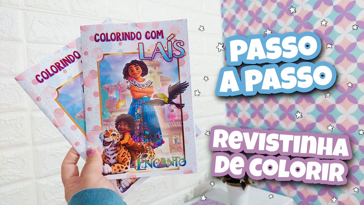 PASSO A PASSO COMPLETO REVISTA DE COLORIR PARA LEMBRANCINHA - CRIANDO A ARTE E FINALIZANDO A REVISTA