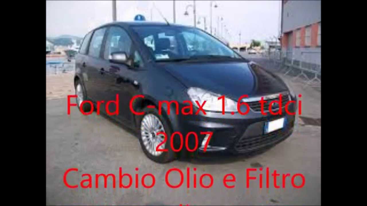 Cambio filtro e olio Ford c max 1.6 tdci 2007/2010