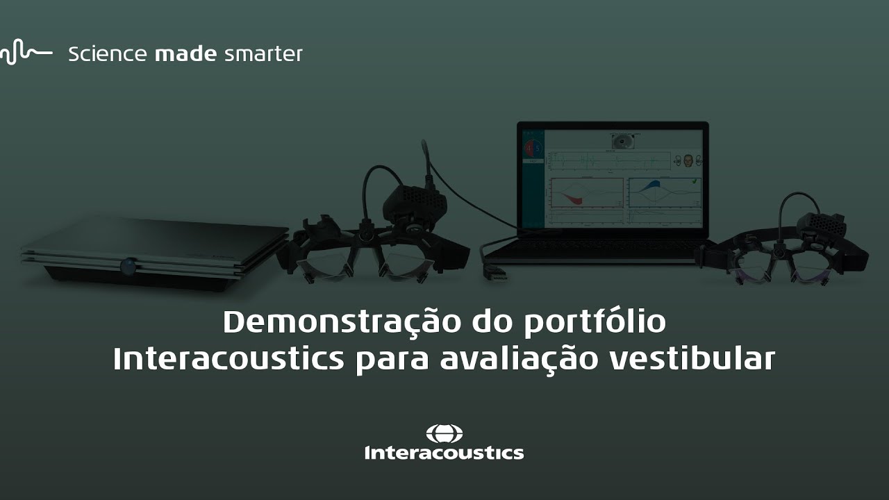 Demonstração do portfólio Interacoustics para avaliação vestibular