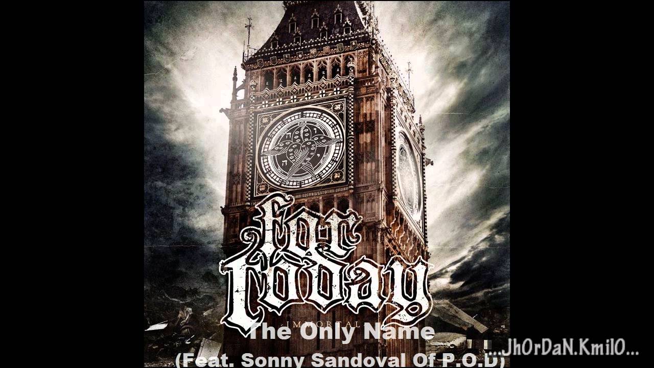 For Today The Only Name Feat. Sonny Sandoval Of P.O.D - [Immortal - 2012]
