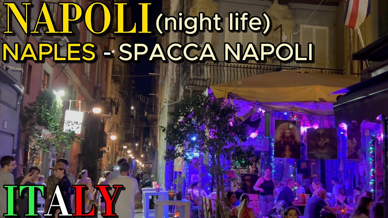 NAPOLI - ITALY | NIGHT LIFE EXPERIENCE | Walking tour 4K | Travel from home