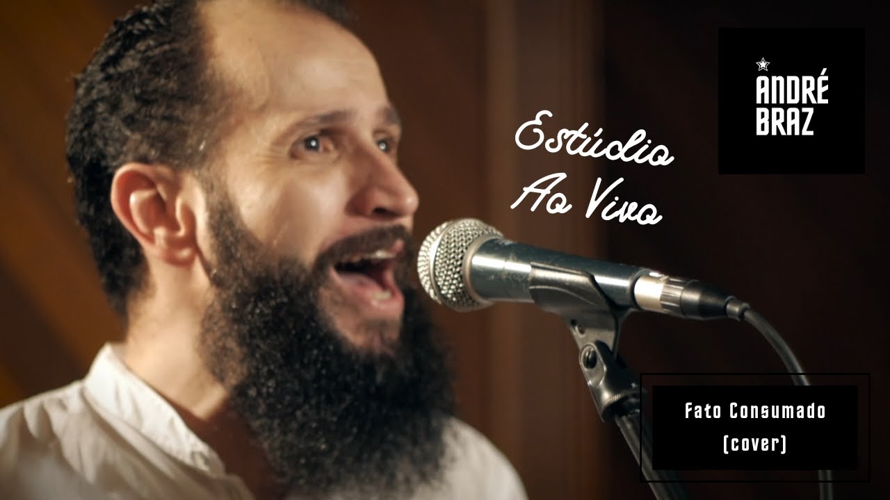Andr&eacute; Braz - Fato Consumado (Djavan / Cover)