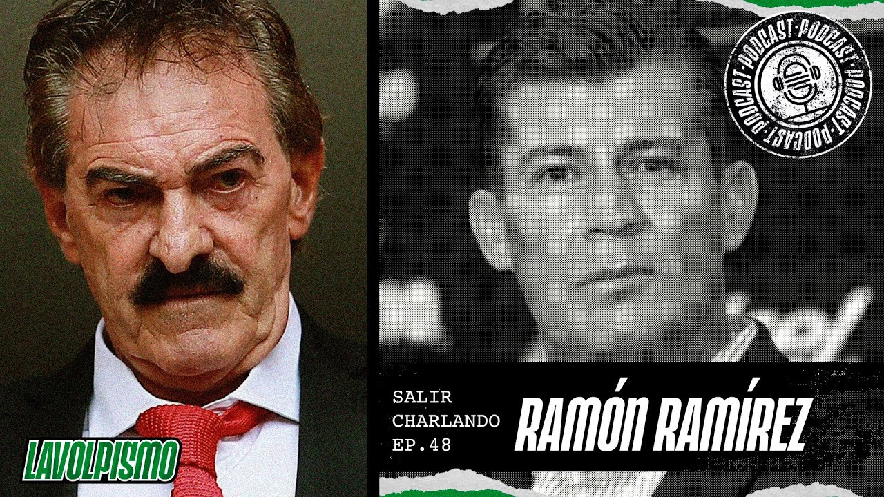 Lavolpismo - Salir Charlando #48 - Ramón Ramírez