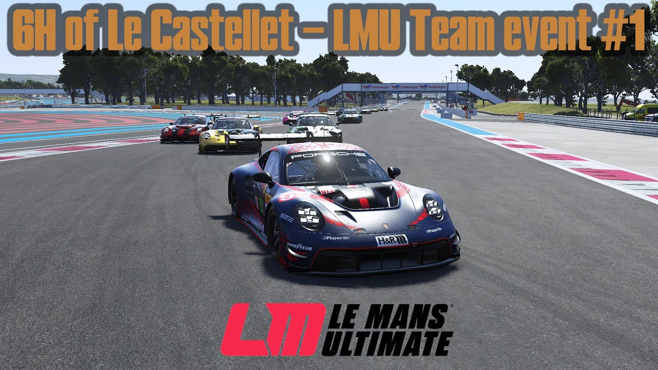 6H of Le Castellet - LMU Team event #1