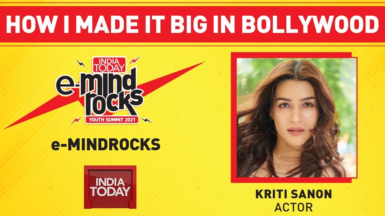 Kriti Sanon Exclusive On Her Latest Movie 'Mimi' & More | India Today E-Mind Rocks 2021