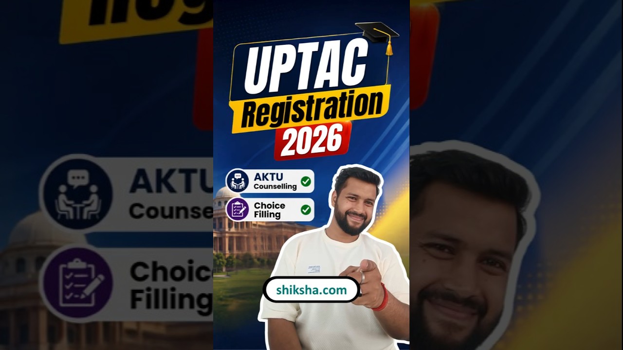 UPTAC Counselling 2026 Registration Date LIVE, UPTAC Registration Process, JEE Mains 2026 #aktu #jee