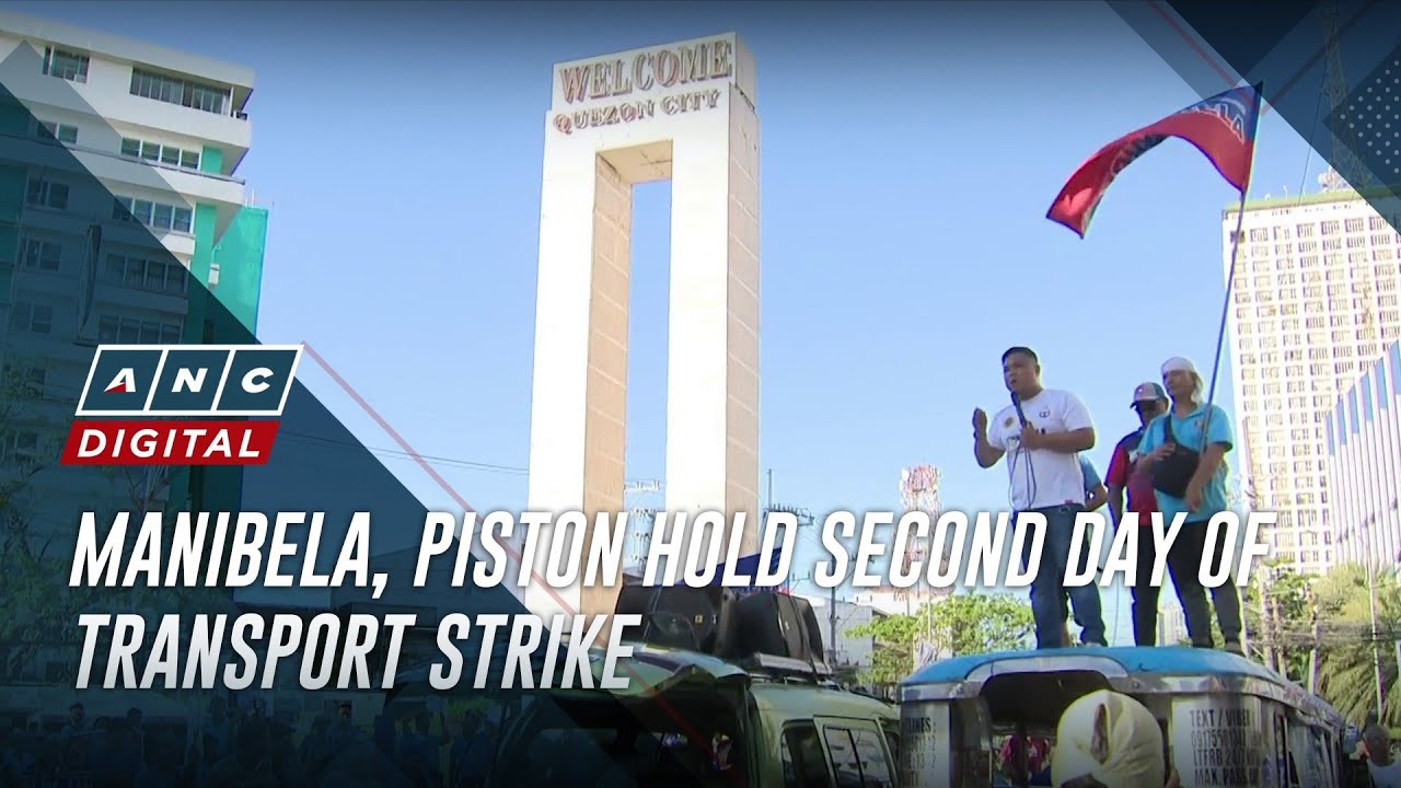 Manibela, PISTON hold second day of transport strike | ANC
