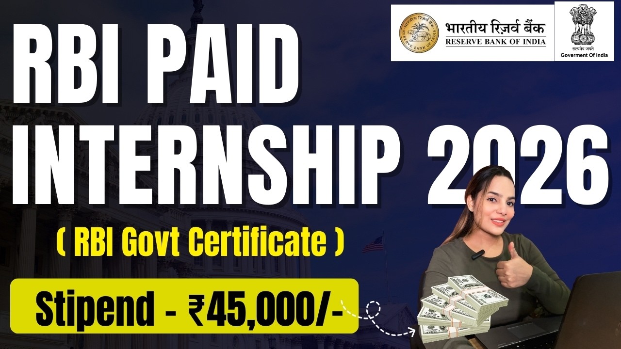 RBI Internship Announcement | RBI Internship 2026 - 45,000/- Stipend | RBI Internship Certificate