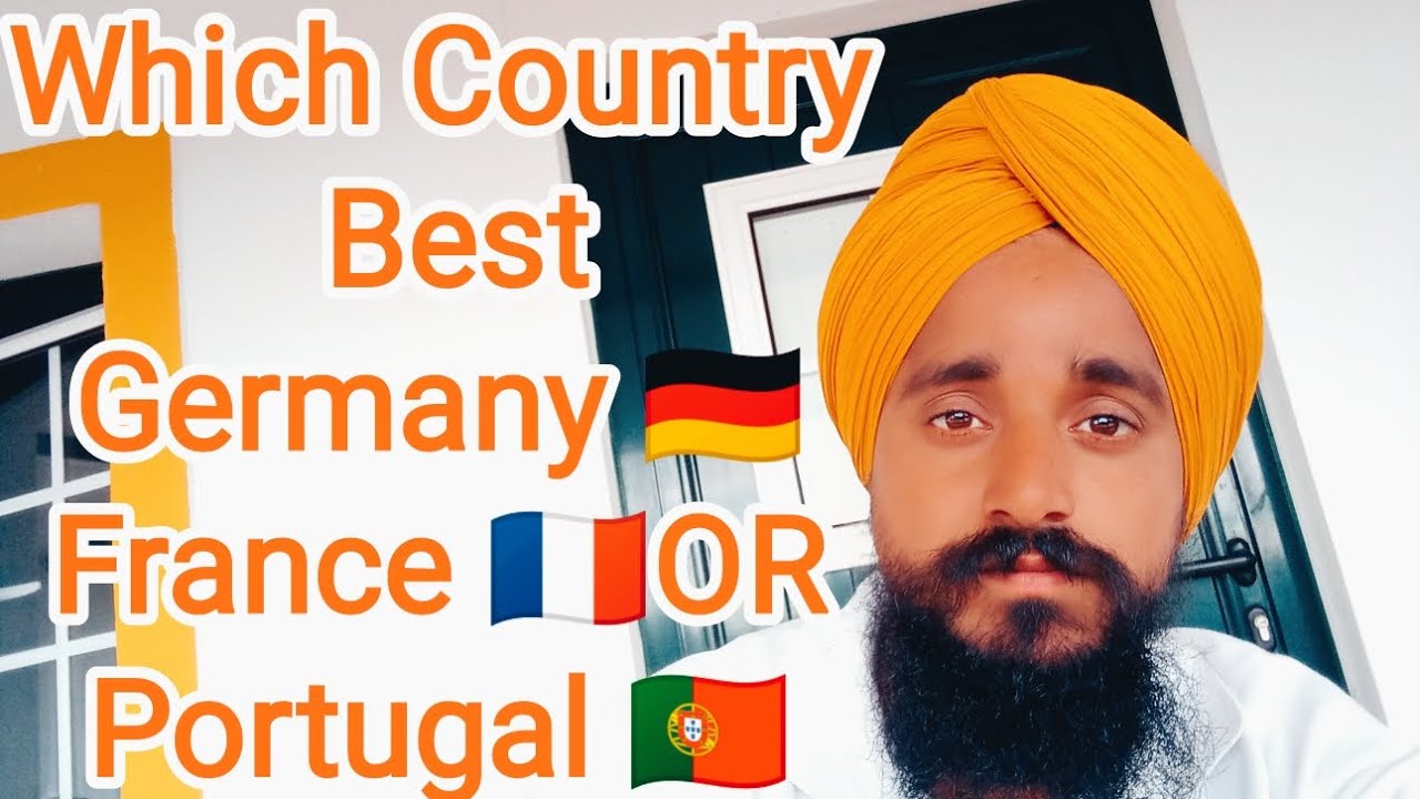 Which Country Best Germany 🇩🇪🇪🇺, France 🇨🇵 Or Portugal 🇵🇹।। Incom or TRC ।। @sarwaraportugal