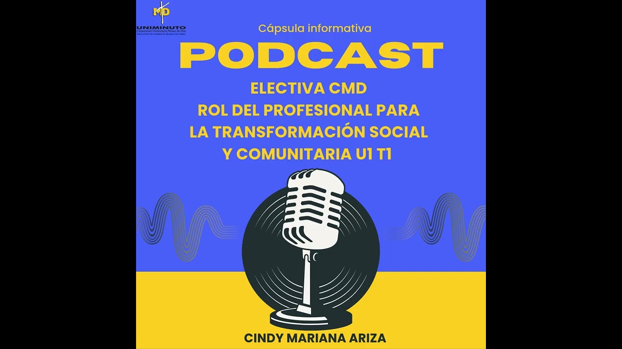 Electiva CMD Rol del profesional para la transformación social y comunitaria