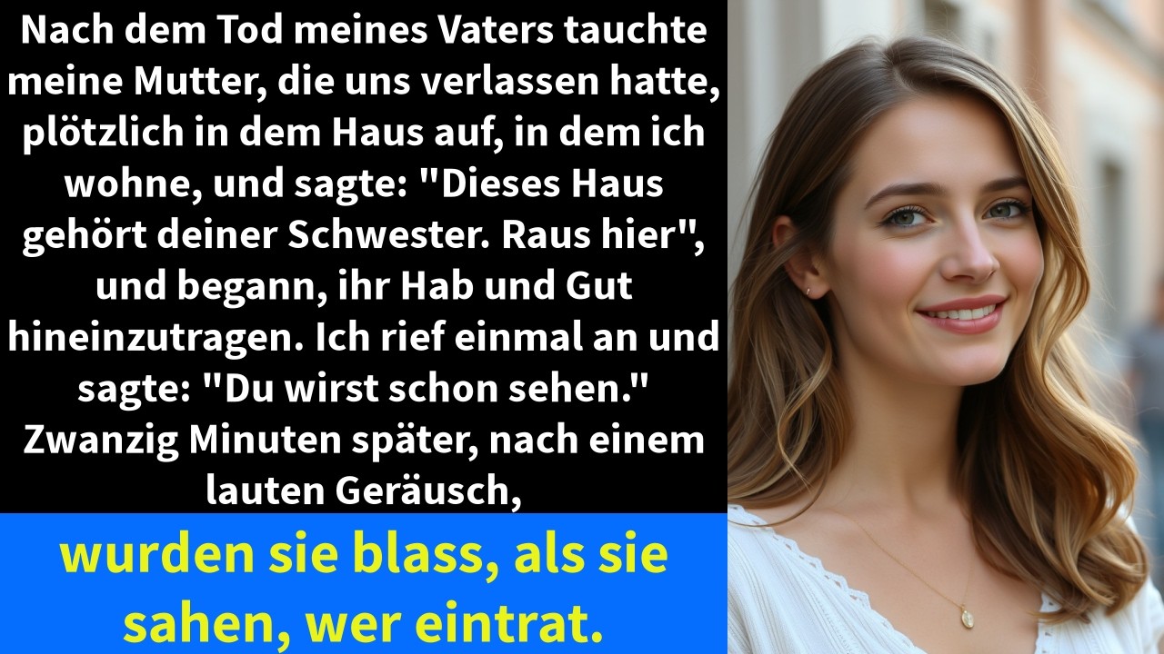 Nach dem Tod meines Vaters tauchte meine Mutter, die uns verlassen hatte, plötzlich in dem Haus auf,