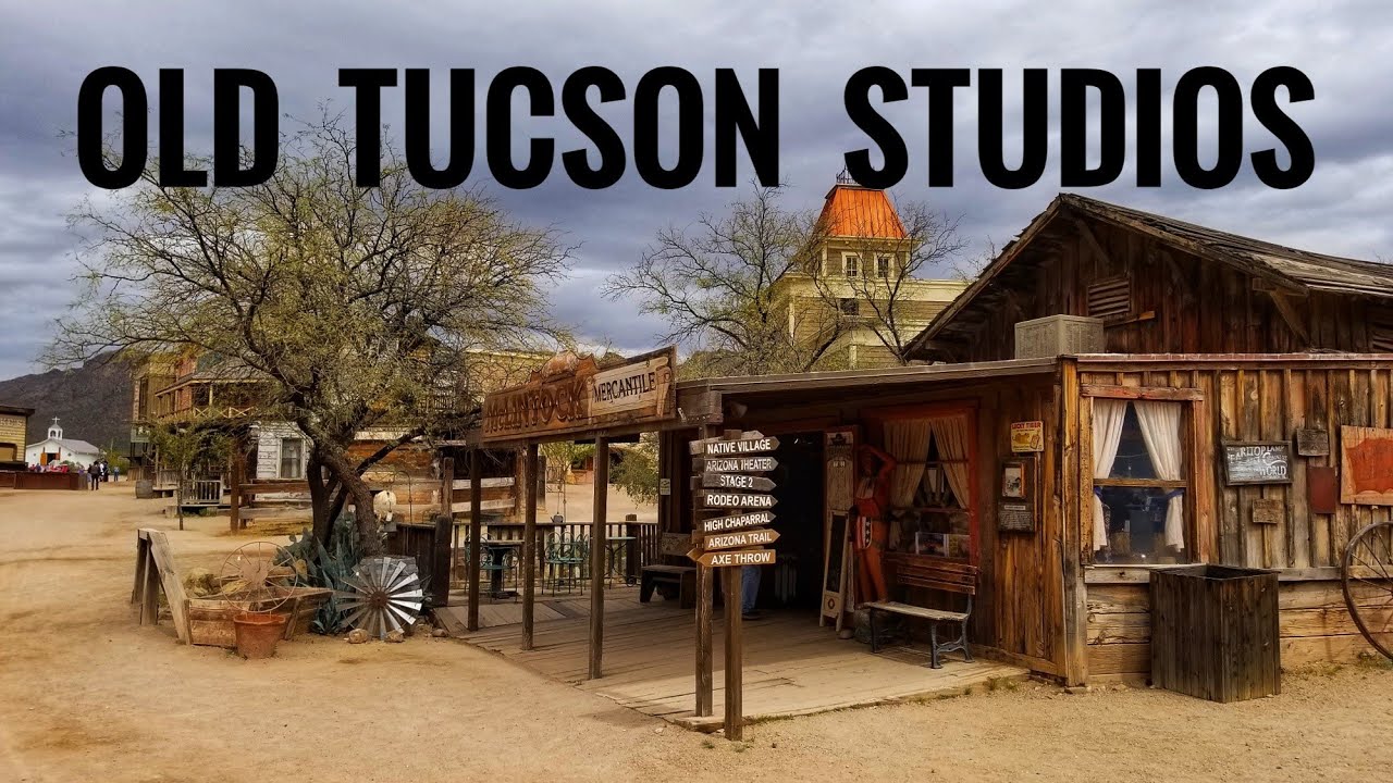 OLD TUCSON STUDIOS