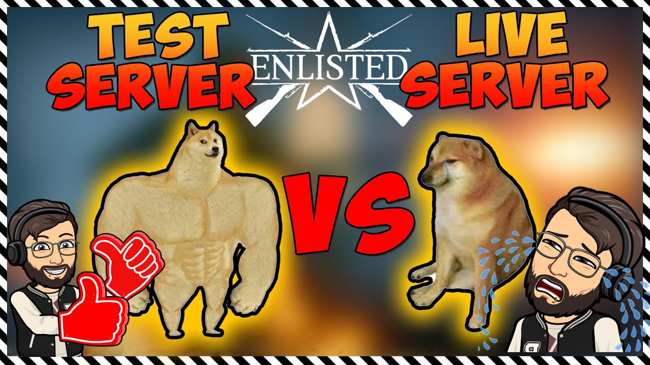We were Fooled.. Test Server VS Live Server (Enlisted Merge)