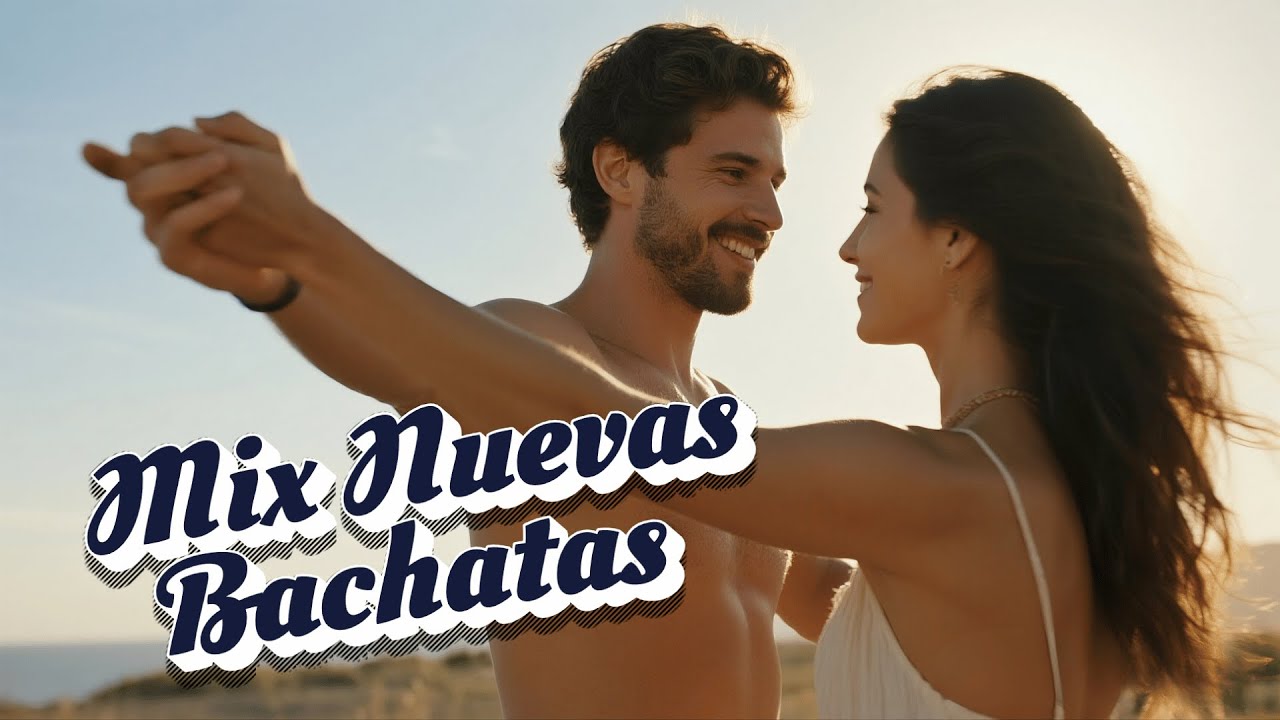 Journey Through New Bachata Vibes 2026 - Bachata Nueva Actual para Bailar y Sentir