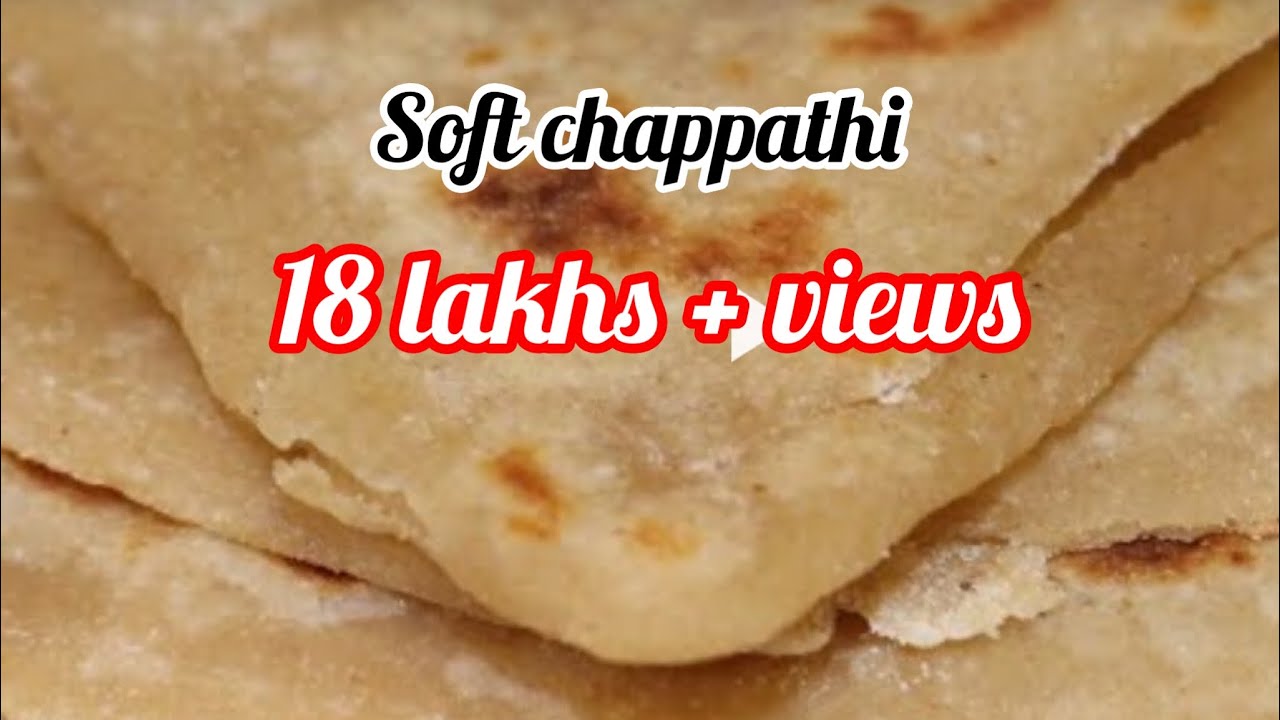 ചപ്പാത്തി മൃദുലമായി   കിട്ടാൻ  മാവ്  കുഴക്കുമ്പോൾ  ശ്രേദ്ധിക്കേണ്ട  കാര്യങ്ങൾ / 4 രീതിയിൽ  ചപ്പാത്തി