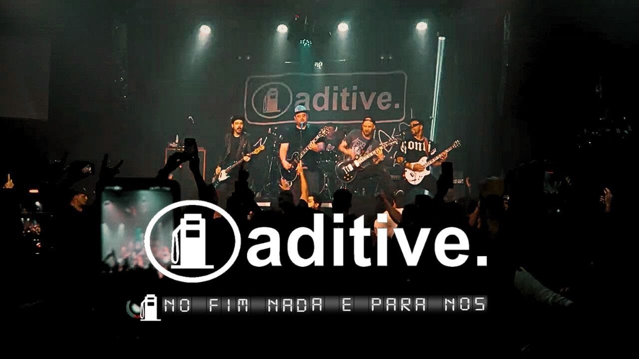 Aditive - No Fim Nada É Pra Nós - DVD Maioridade - Ao Vivo no Hangar 110