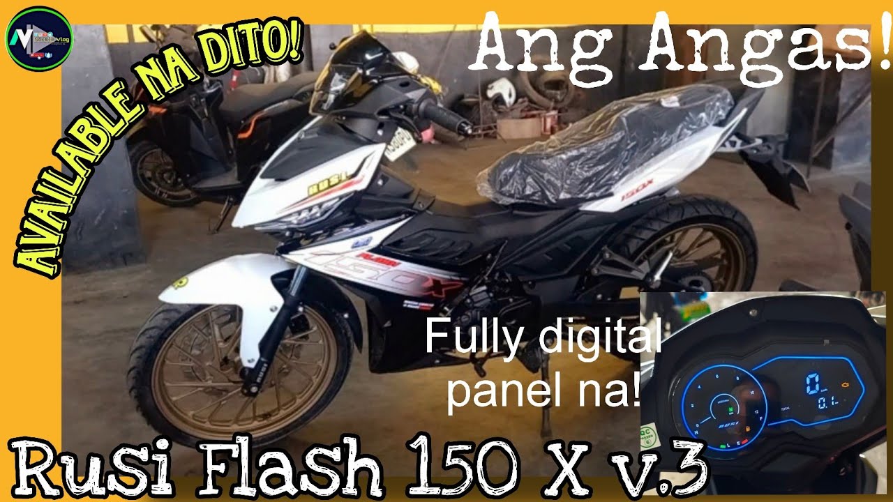 Rusi Flash 150 X v.3 Available na dito! Fully digital panel na.Apaka Angas!