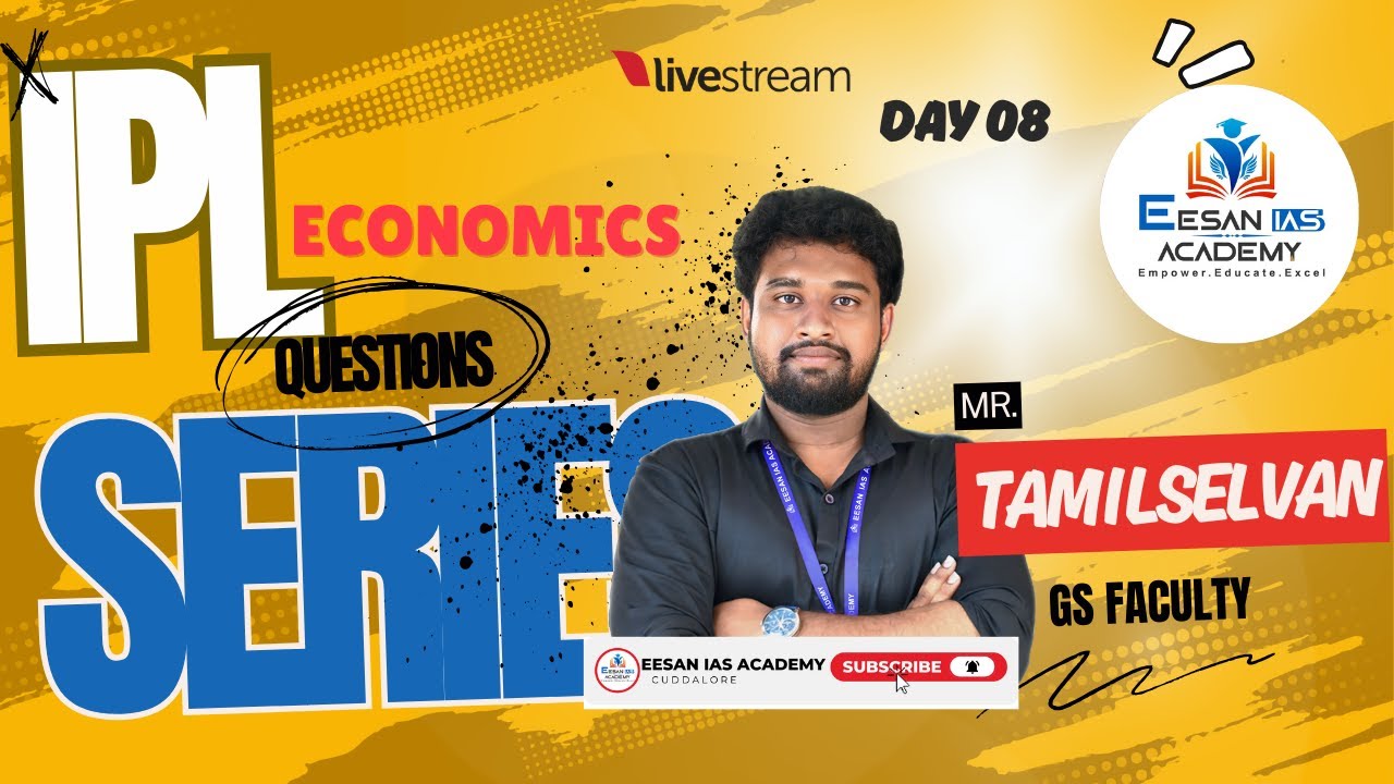 DAY 08 | IPL SERIES | CURRENT AFFAIRS | EESAN IAS ACADEMY | CUDDALORE |9087342919