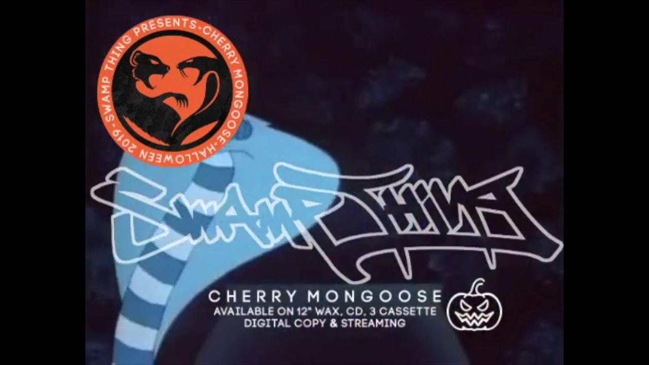 Swamp Thing - Cherry Mongoose - Album Available Halloween 2019 [URBNET]