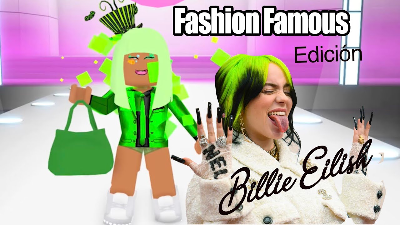 Fashion Famous EDICIÓN BILLIE EILISH | Roblox Andre juegos en español
